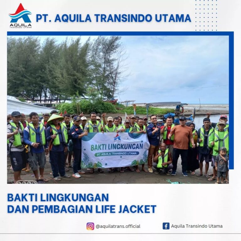 Wow Keren , PT. Aquila Transindo Utama Bagikan life jackets kepada nelayan di Kabupaten Batang